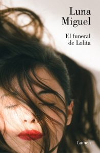 "El funeral de Lolita" (Lumen)