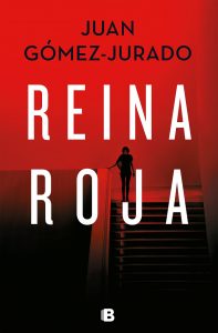 "Reina roja", libro de Juan Gómez-Jurado
