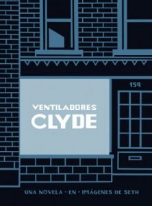 Cómic "Ventiladores Clyde", de Seth 